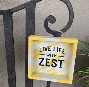 LEM🍋N LINE COLLECTION ~ Live life with ZEST sign