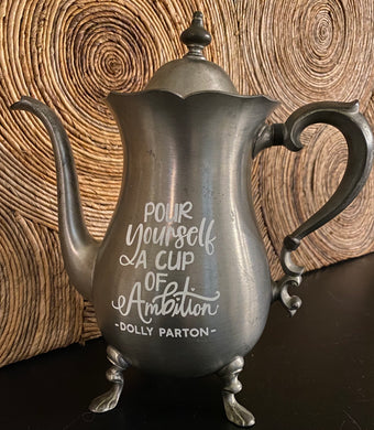 Tea Pot with Dolly Parton Quote