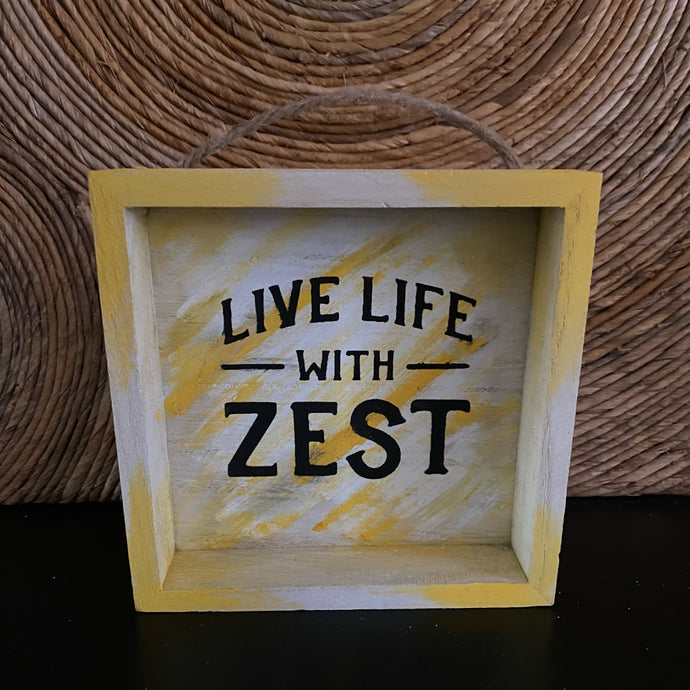 LEM🍋N LINE COLLECTION ~ Live life with ZEST sign